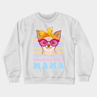 Groovy chihuahua mama - The chihuahua dog lover shirt Crewneck Sweatshirt